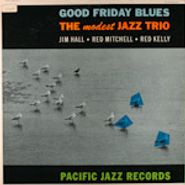 The Modest Jazz Trio, Good Friday Blues
